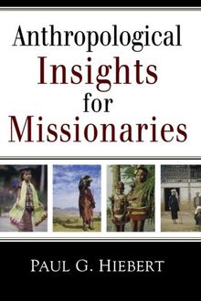 Anthropological Insights for Missionaries