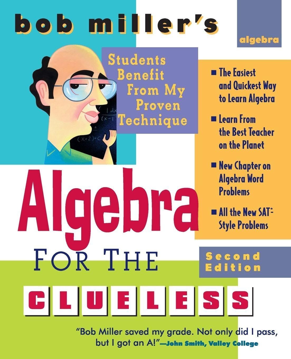 Bob Miller's Algebra for the Clueless, 2nd edition