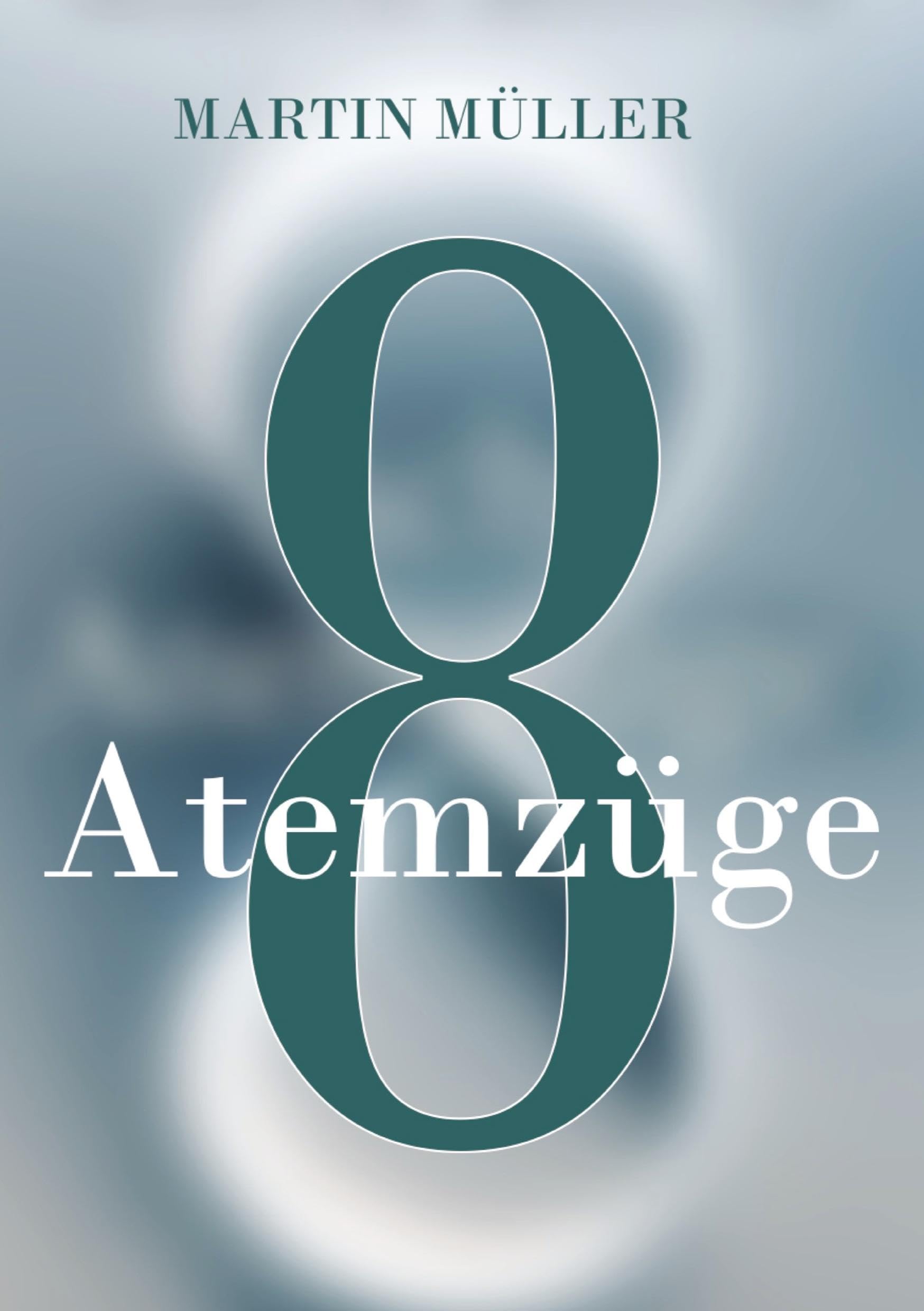 Acht Atemzüge: Was wäre wenn ein Atemzug alles verändert