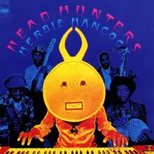 Herbie Hancock – Head Hunters