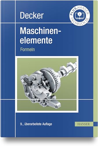 Decker Maschinenelemente: Formeln