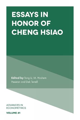 Essays in Honor of Cheng Hsiao (Advances in Econometrics, 41, Band 41)
