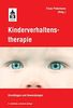 Kinderverhaltenstherapie: Grundlagen und Anwendungen
