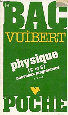 Physique : C, E, nouveaux programmes