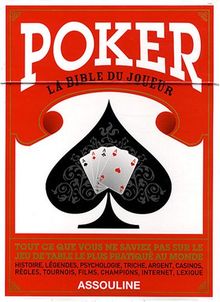 Poker : la bible du joueur