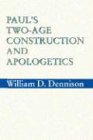 Paul's Two-Age Construction and Apologetics