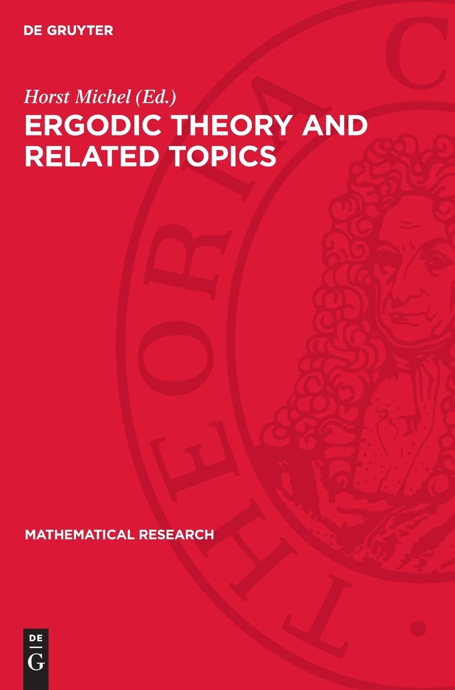 Ergodic Theory and Related Topics: Proceedings of the Conference held in Vitte/Hiddensee (GDR), October 19–23, 1981 (Mathematical Research, 12)