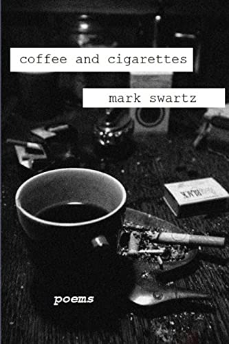 Coffee and Cigarettes