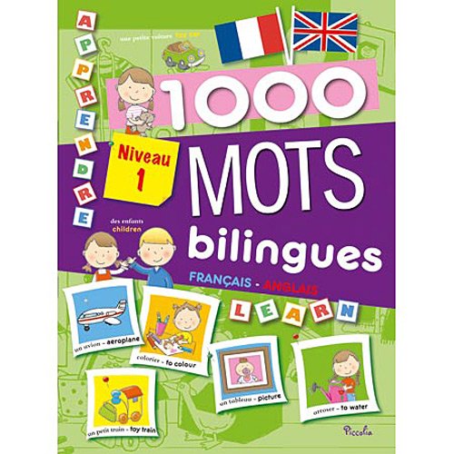 1000 Mots Bilingues Français-anglais Niveau 1
