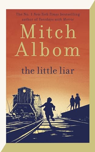 Mitch Albom The Little Liar