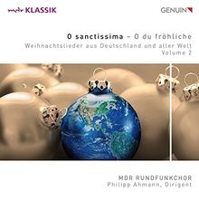 O Sanctissima-Weihnachtslieder aus Aller Welt 2 von P. Ahmann, MDR Rundfunkchor | CD | Zustand akzeptabel