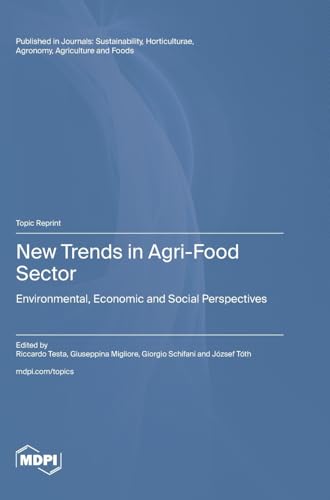 New Trends in Agri-Food Sector: Environmental, Economic and Social Perspectives