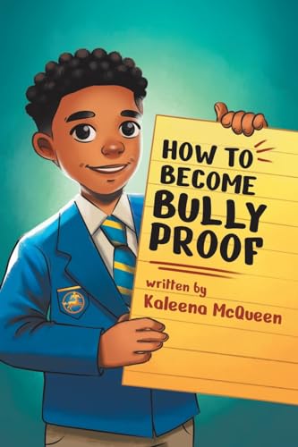 How to Become Bully-Proof