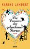 Die Pension der gebrochenen Herzen: Roman