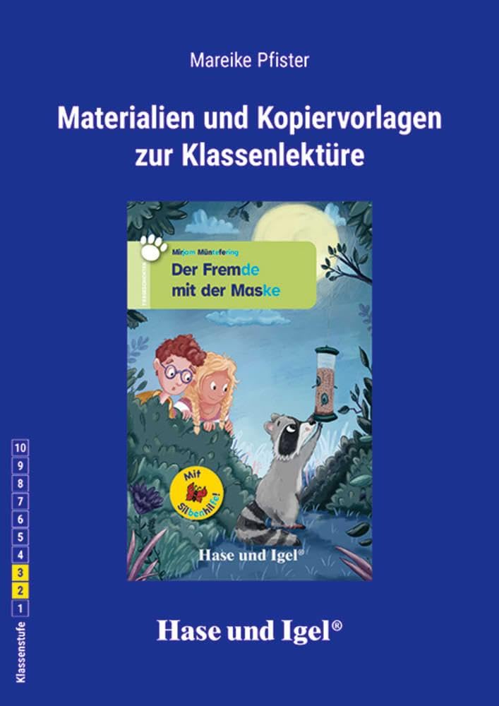 Der Fremde mit der Maske. Begleitmaterial / Silbenhilfe