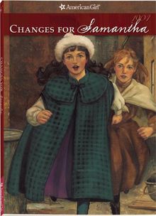 Changes for Samantha: A Winter Story (American Girl Collection)