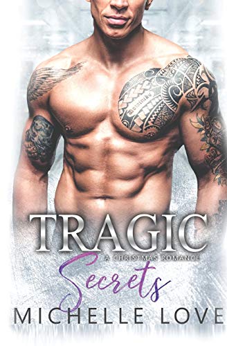 Tragic Secrets: A Secret Baby Cowboy Romance (Island of Love Book, Band 2)