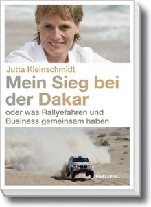 Mein Sieg bei der Dakar oder was Rallyefahren und Business gemeinsam haben