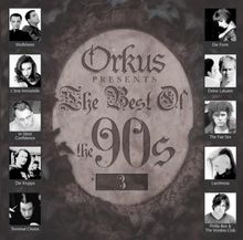 Orkus Presents the Best of the 90's Vol. 3 von Various | CD | Zustand gut