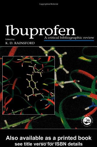 Ibuprofen: A Critical Bibliographic Review (Taylor & Francis Series in Pharmaceutical Sciences)