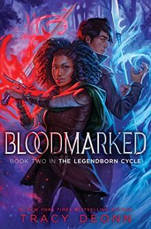 Bloodmarked (Volume 2) (The Legendborn Cycle)