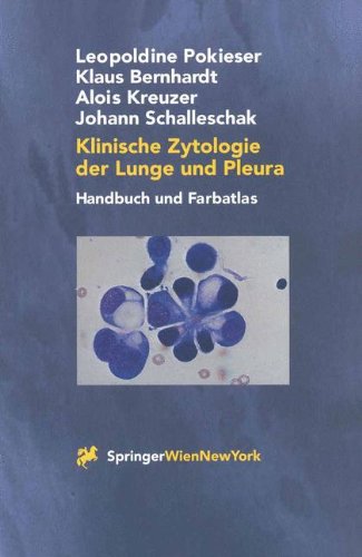 Klinische Zytologie der Lunge und Pleura: Handbuch und Farbatlas (German Edition)