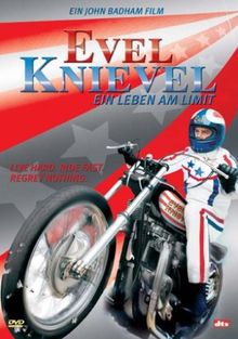 Evel Knievel - Ein Leben am Limit