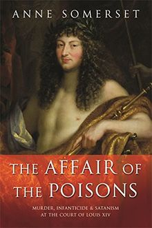 The Affair of the Poisons