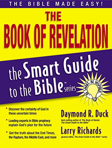 Larry Richards The Book Of Revelation (The Smart Guide To The Bible Series)