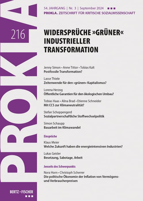 Widersprüche »grüner« industrieller Transformation: PROKLA 216 / 54. Jg., Heft 3, September 2024 (PROKLA. Zeitschrift für kritische Sozialwissenschaft)