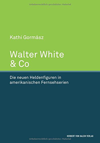 Walter White & Co: Die neuen Heldenfiguren in amerikanischen Fernsehserien