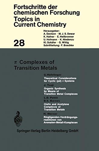 π Complexes of Transition Metals (Topics in Current Chemistry, 28, Band 28)
