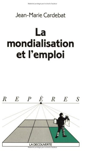 La mondialisation et l'emploi