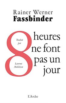 8 heures ne font pas un jour : une série familiale