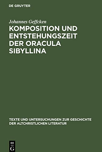 Komposition und Entstehungszeit der Oracula Sibyllina