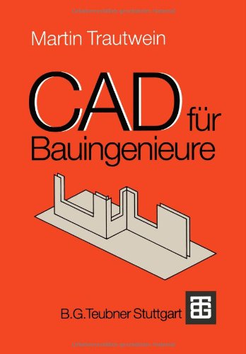 CAD fur Bauingenieure (German Edition)