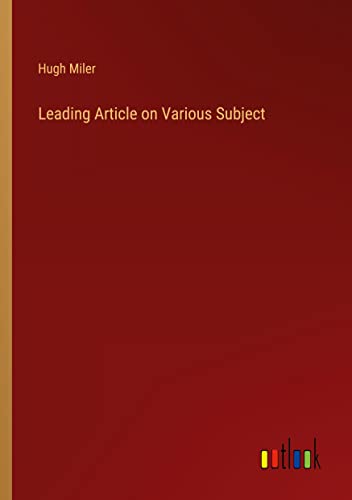 Leading Article on Various Subject