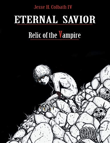 Eternal Savior:: Relic of the Vampire