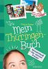 Mein Thüringen-Buch: Wissensspaß für schlaue Kinder
