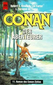 Conan der Abenteurer. 11. Band der Conan- Saga. von Robert E. Howard | Buch | Zustand gut