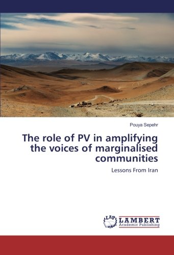 The role of PV in amplifying the voices of marginalised communities: Lessons From Iran
