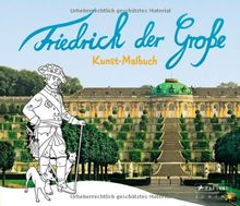 Kunst-Malbuch Friedrich der Große