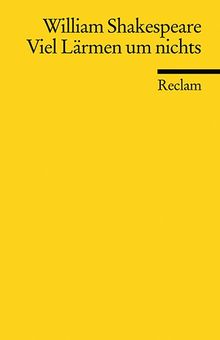 Reclam Universal-Bibliothek, Nr.98, Viel Lärmen um nichts.