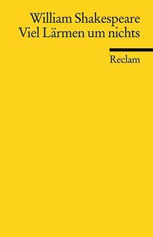 Reclam Universal-Bibliothek, Nr.98, Viel Lärmen um nichts. von Shakespeare, William | Buch | Zustand sehr gut