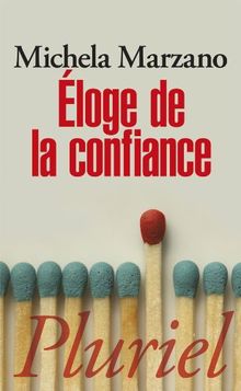 Eloge de la confiance