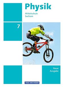 Physik - Ausgabe Volk und Wissen - Mittelschule Sachsen - Neubearbeitung 2014: 7. Schuljahr - Schülerbuch