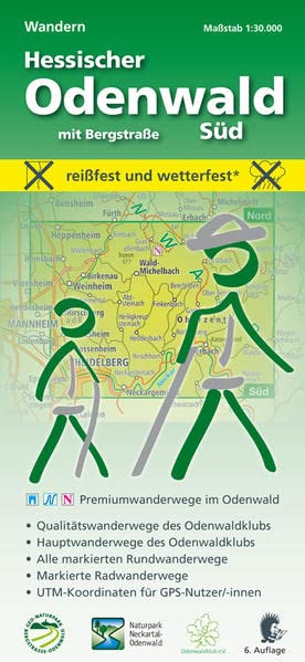 Wandern, Hessischer Odenwald Süd mit Bergstraße: reißfest und wetterfest; Premiumwanderwege im Odenwald; Qualitätswege des Odenwaldklubs; ... für GPS-Nutzer/innen. 1:30.000