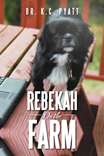 Rebekah On the Farm
