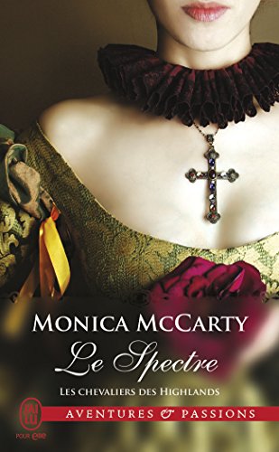 Unbekannt Les Chevaliers Des Highlands. Vol. 12. Le Spectre