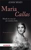 Maria Callas: Musik ist, was ich am meisten liebe. Romanbiografie (HERDER spektrum)